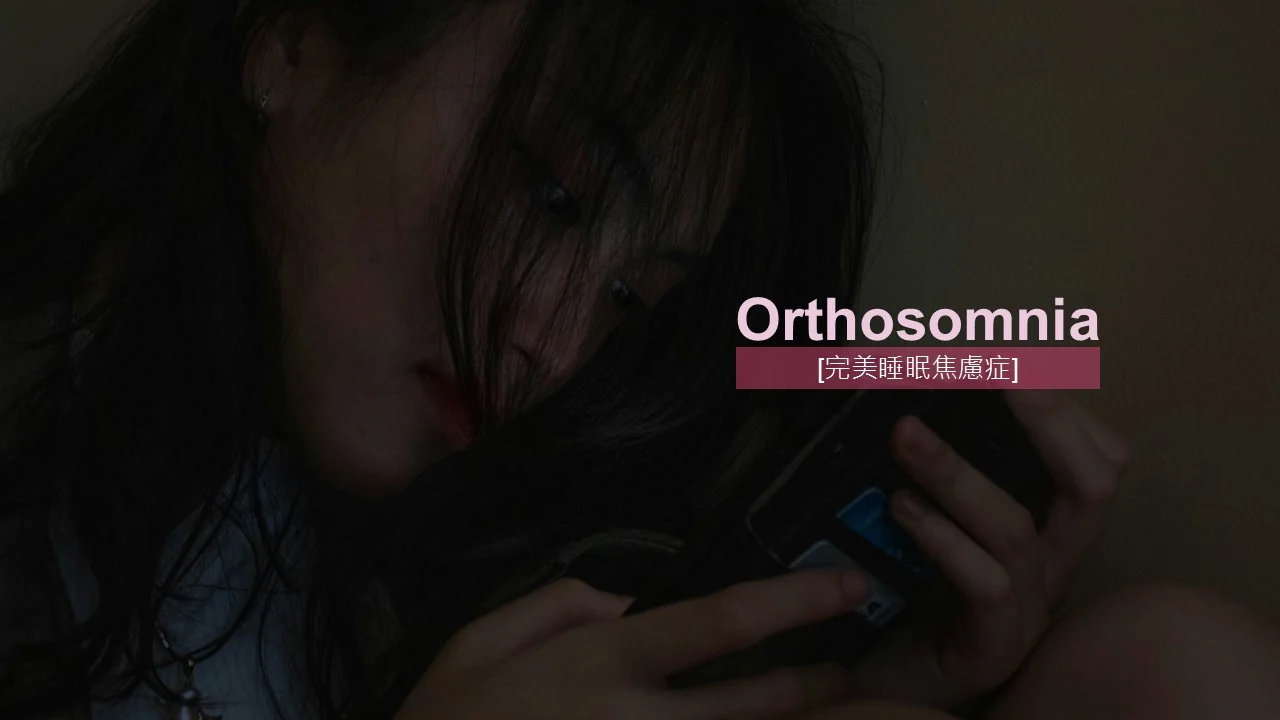 Orthosomnia